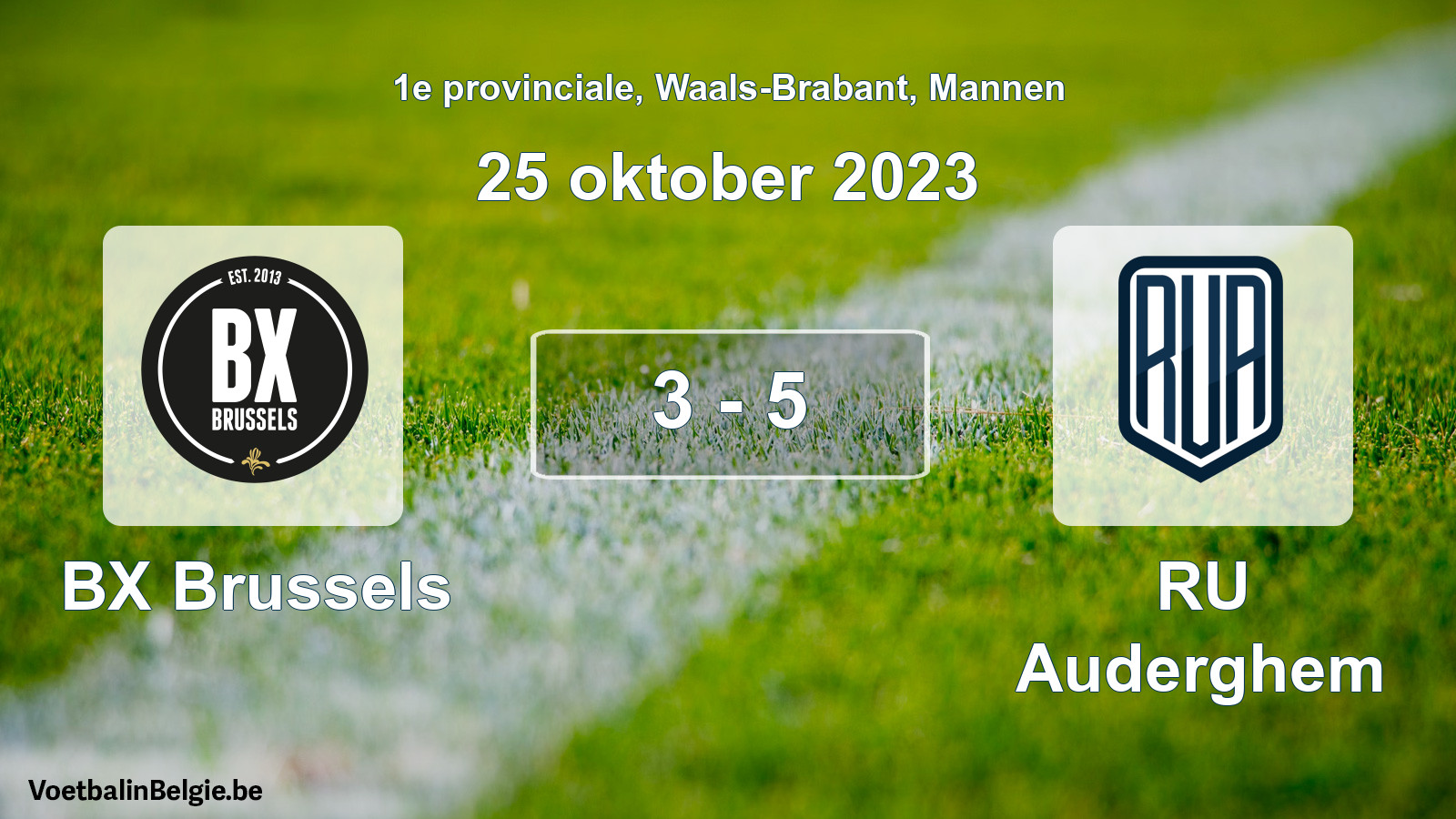 Gespeelde wedstrijd mannenvoetbal: BX Brussels - RU Auderghem 3 - 5 (25 oktober 2023)