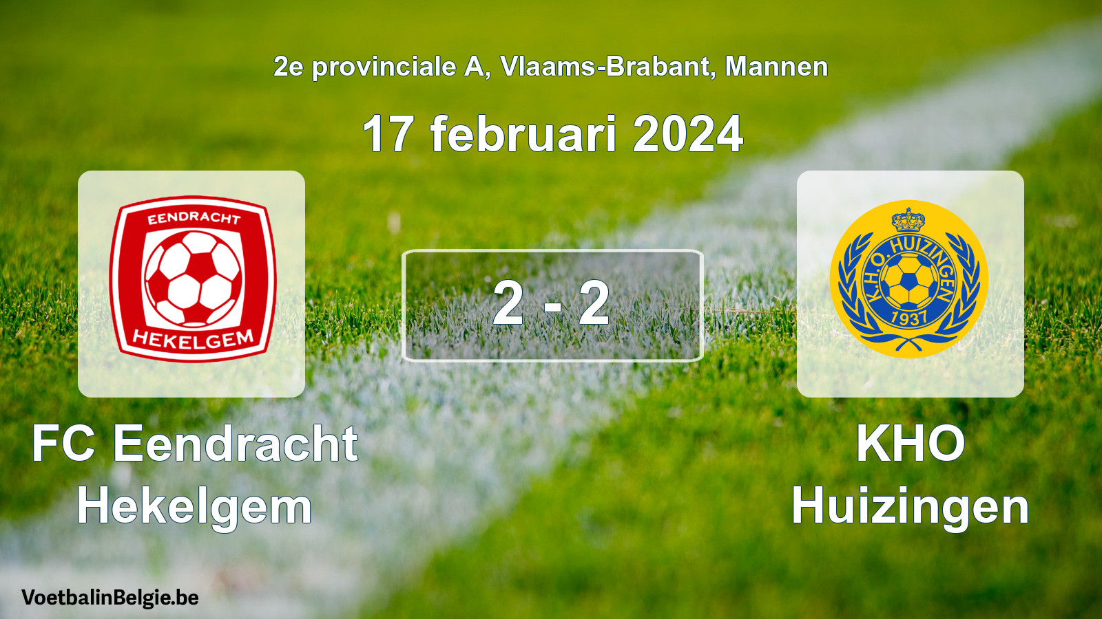 Gespeelde wedstrijd mannenvoetbal: FC Eendracht Hekelgem - KHO Huizingen 2 - 2 (17 februari 2024)