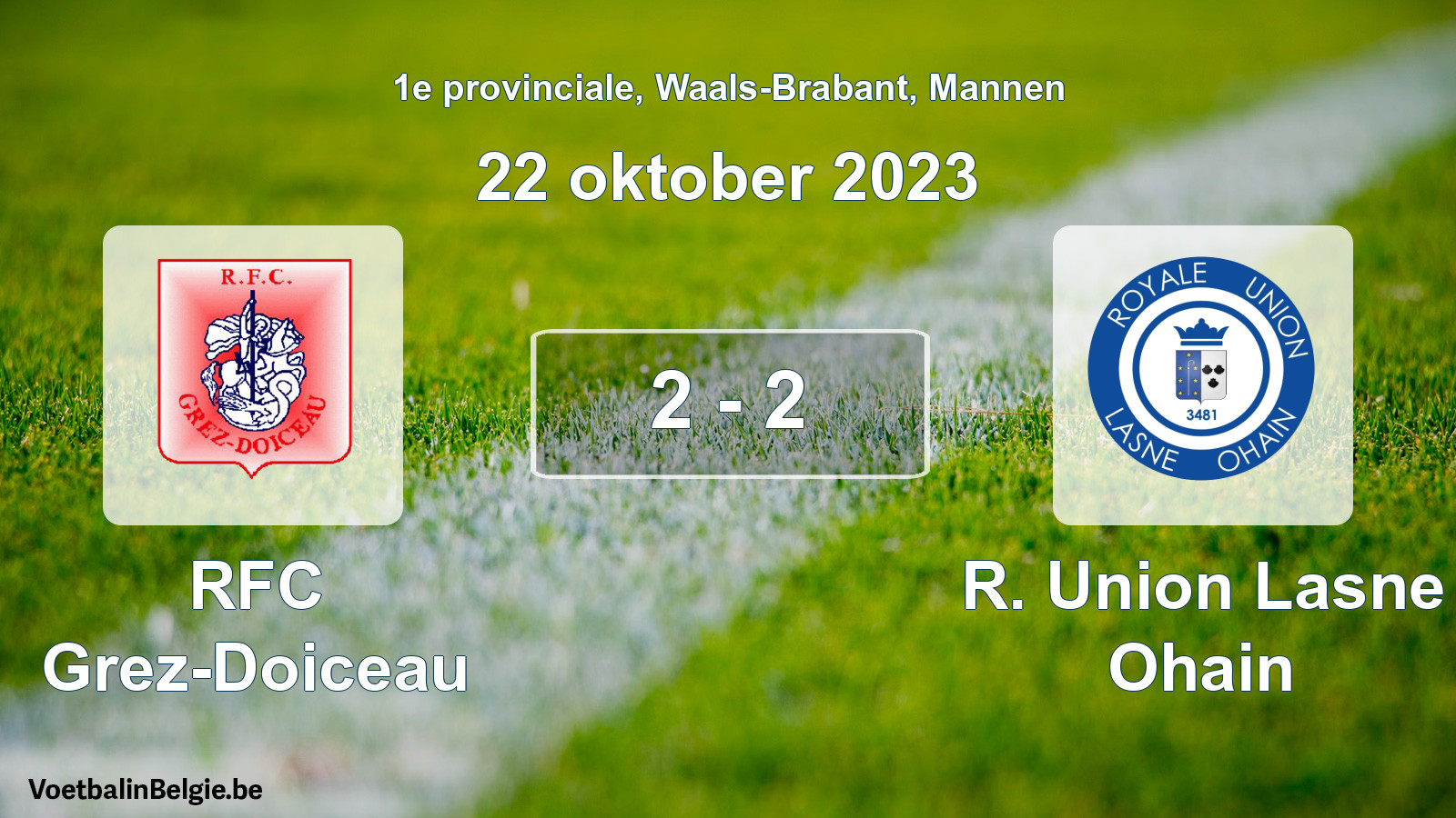 Gespeelde wedstrijd mannenvoetbal: RFC Grez-Doiceau - R. Union Lasne Ohain 2 - 2 (22 oktober 2023)