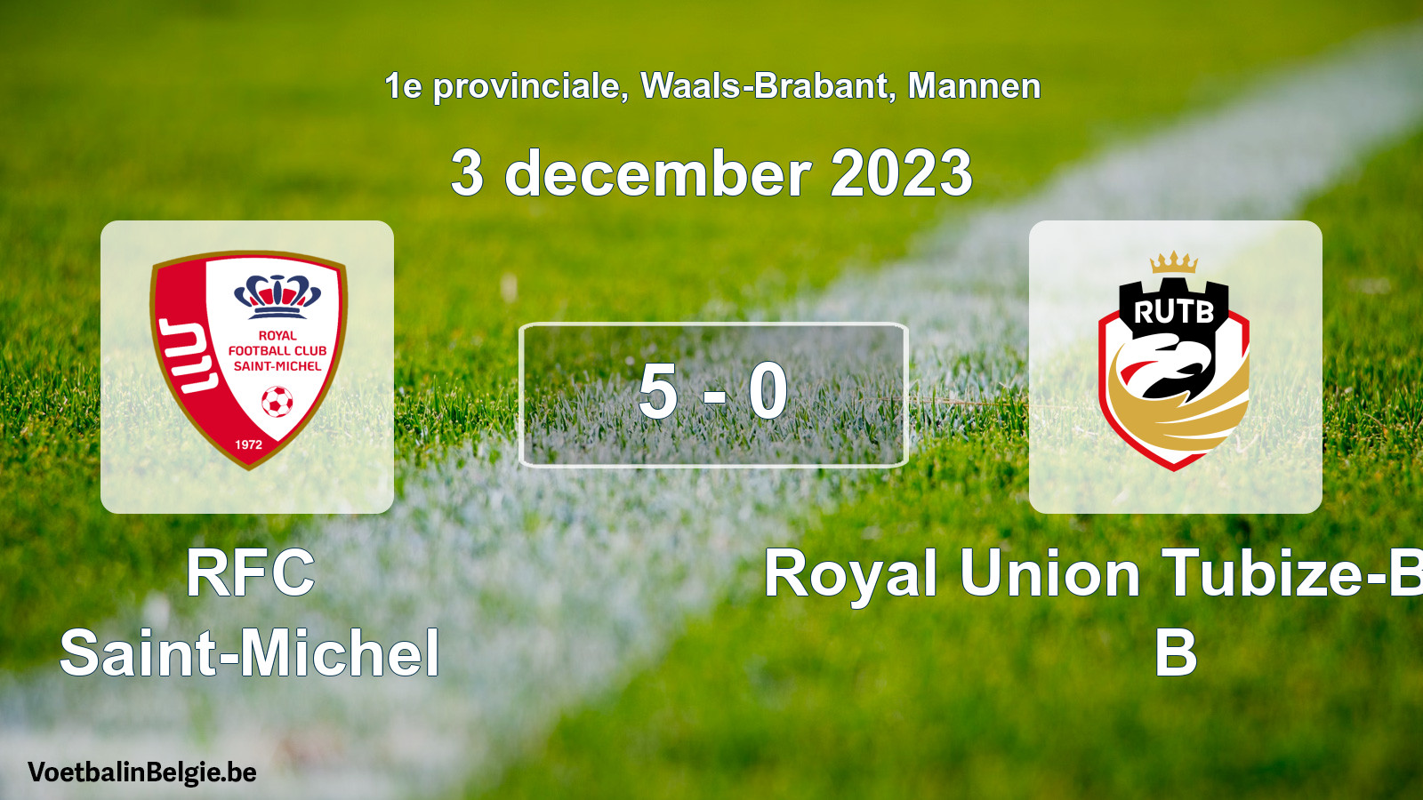 Gespeelde wedstrijd mannenvoetbal: RFC Saint-Michel - Royal Union Tubize-Braine B 5 - 0 (3 december 2023)