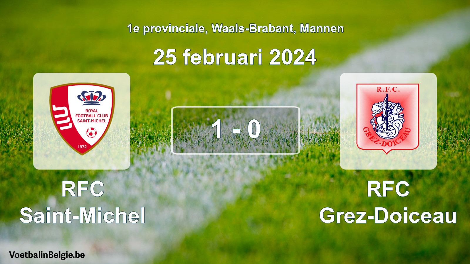 Gespeelde wedstrijd mannenvoetbal: RFC Saint-Michel - RFC Grez-Doiceau 1 - 0 (25 februari 2024)