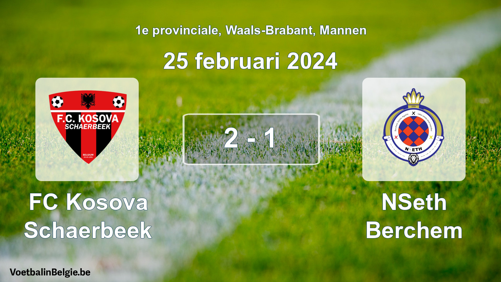 Gespeelde wedstrijd mannenvoetbal: FC Kosova Schaerbeek - NSeth Berchem 2 - 1 (25 februari 2024)