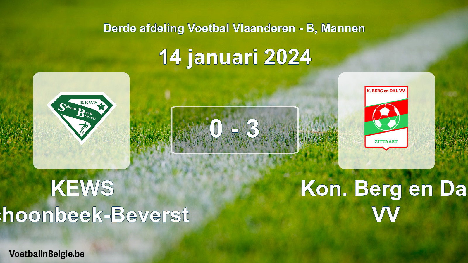 Gespeelde wedstrijd mannenvoetbal: KEWS Schoonbeek-Beverst - Kon. Berg en Dal VV 0 - 3 (14 januari 2024)