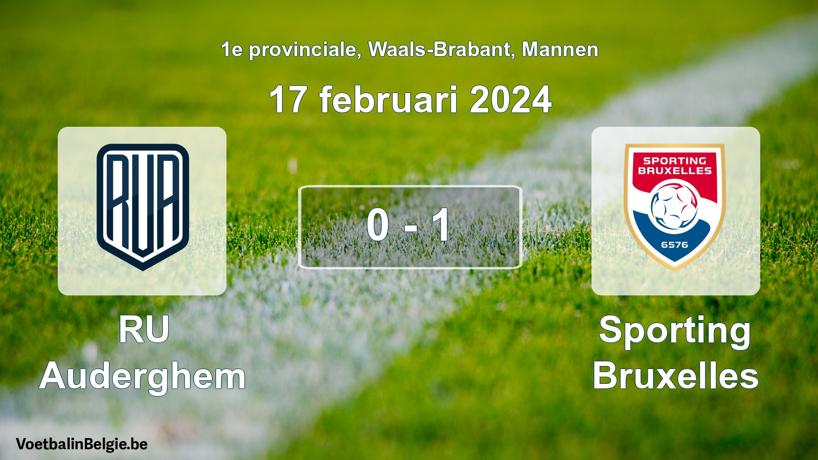 Gespeelde wedstrijd mannenvoetbal: RU Auderghem - Sporting Bruxelles 0 - 1 (17 februari 2024)
