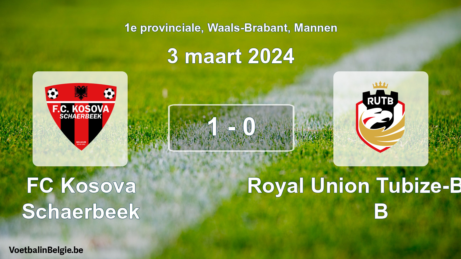 Gespeelde wedstrijd mannenvoetbal: FC Kosova Schaerbeek - Royal Union Tubize-Braine B 1 - 0 (3 maart 2024)