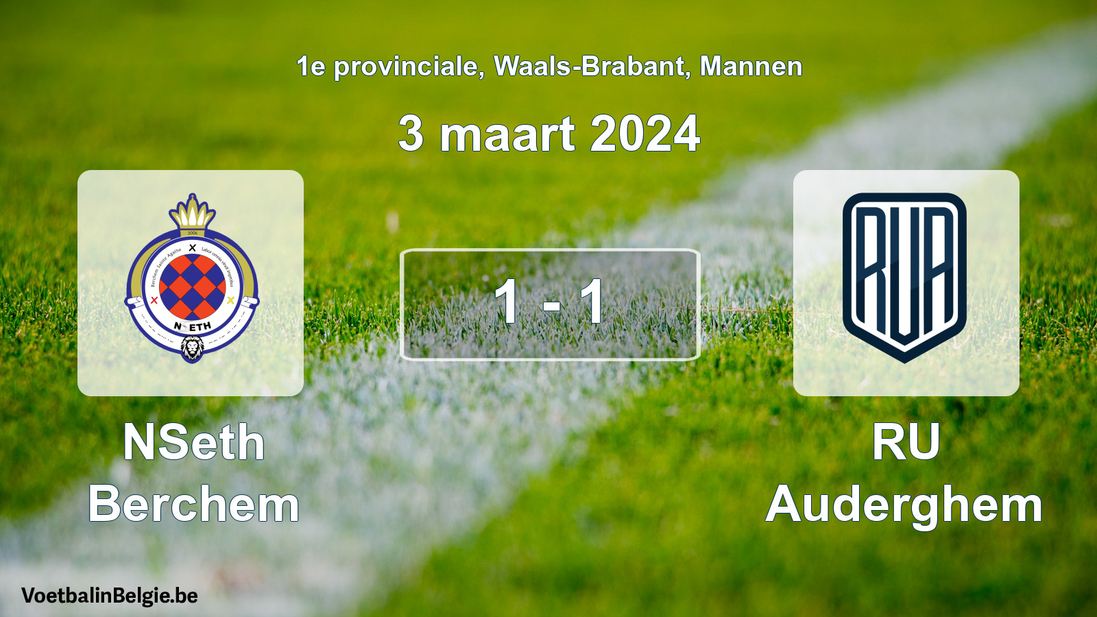 Gespeelde wedstrijd mannenvoetbal: NSeth Berchem - RU Auderghem 1 - 1 (3 maart 2024)