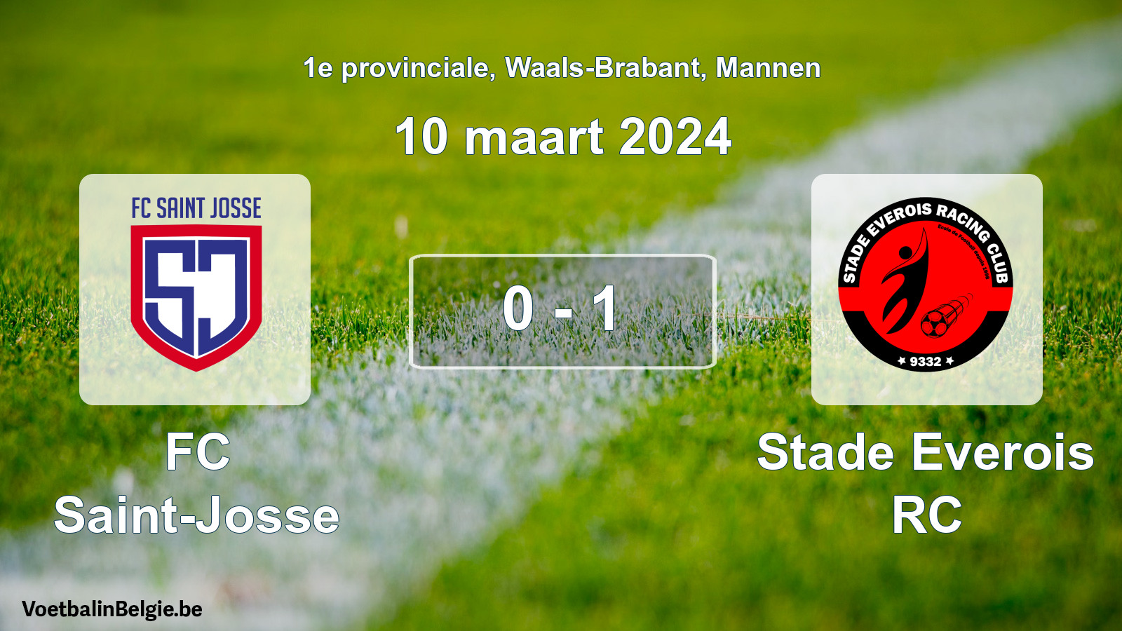 Gespeelde wedstrijd mannenvoetbal: FC Saint-Josse - Stade Everois RC 0 - 1 (10 maart 2024)