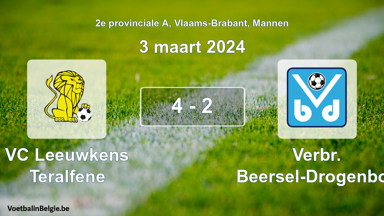 Gespeelde wedstrijd mannenvoetbal: VC Leeuwkens Teralfene - Verbr. Beersel-Drogenbos 4 - 2 (3 maart 2024)