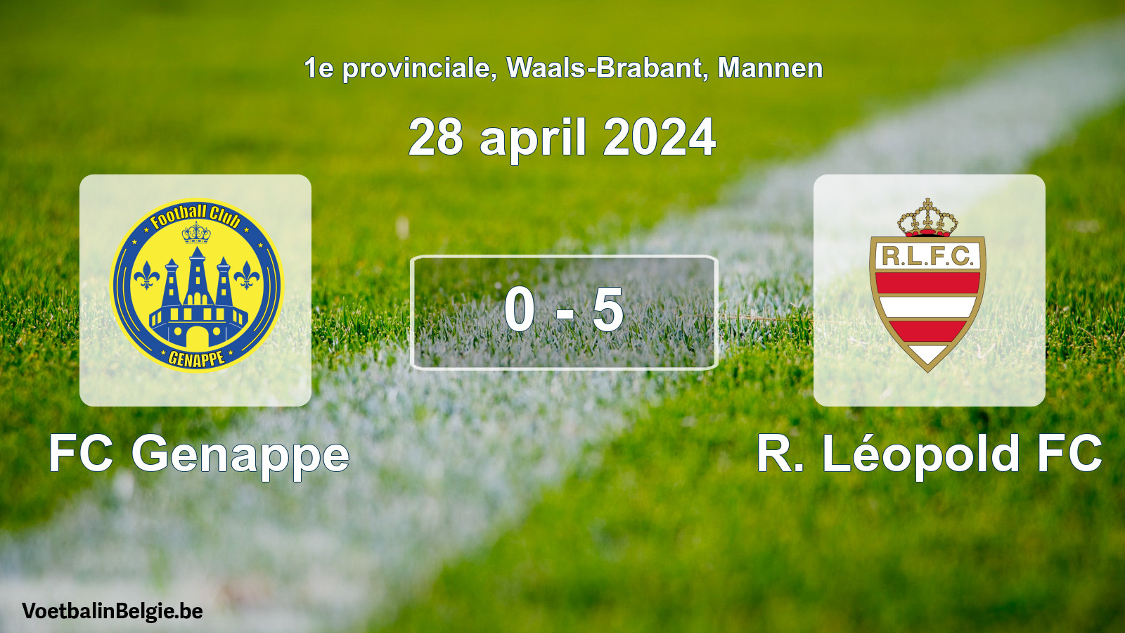 Gespeelde wedstrijd mannenvoetbal: FC Genappe - R. Léopold FC 0 - 5 (28 april 2024)