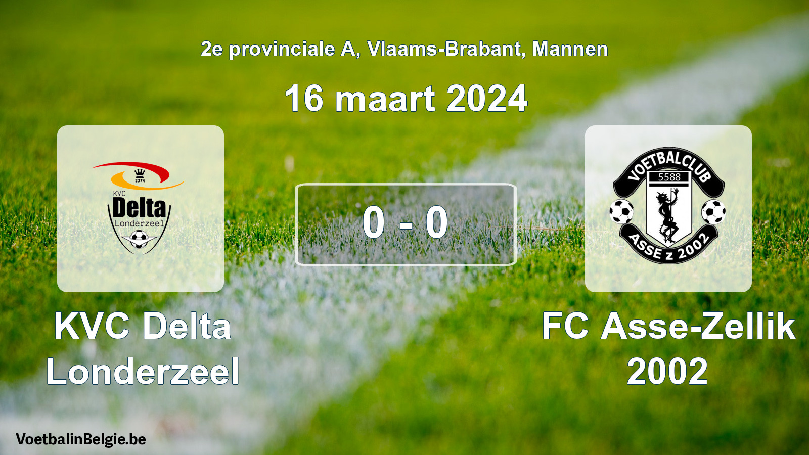 Gespeelde wedstrijd mannenvoetbal: KVC Delta Londerzeel - FC Asse-Zellik 2002 0 - 0 (16 maart 2024)
