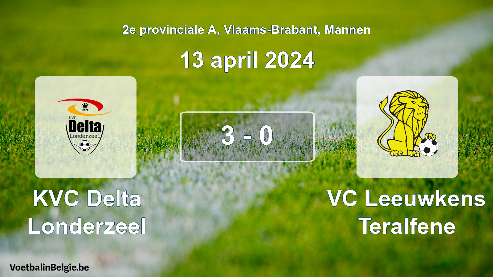 Gespeelde wedstrijd mannenvoetbal: KVC Delta Londerzeel - VC Leeuwkens Teralfene 3 - 0 (13 april 2024)