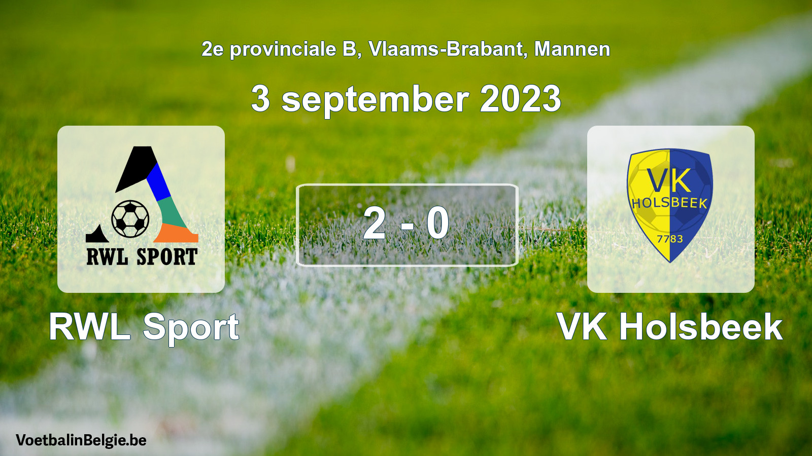 Gespeelde wedstrijd mannenvoetbal: RWL Sport - VK Holsbeek 2 - 0 (3 september 2023)