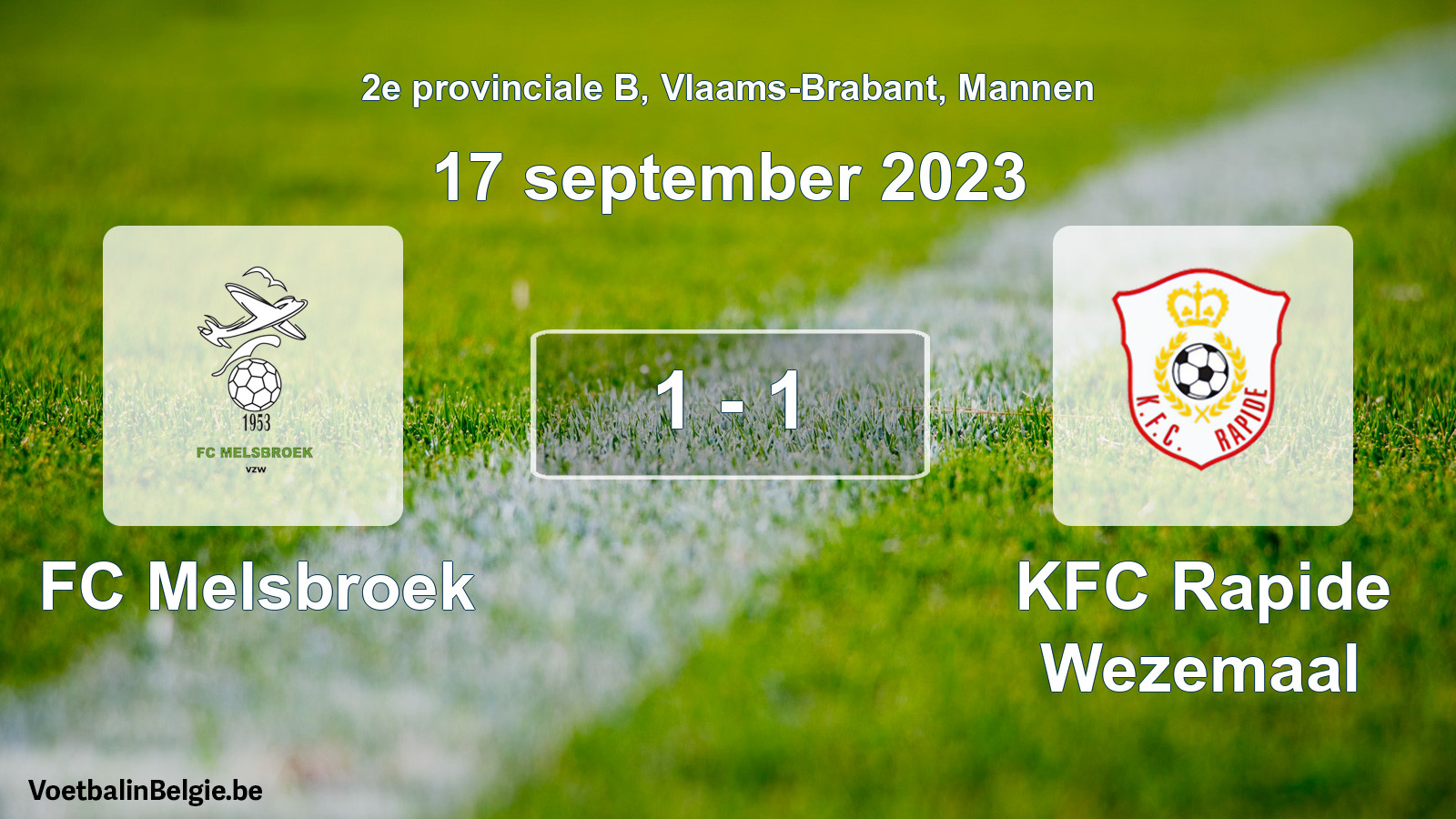 Gespeelde wedstrijd mannenvoetbal: FC Melsbroek - KFC Rapide Wezemaal 1 - 1 (17 september 2023)