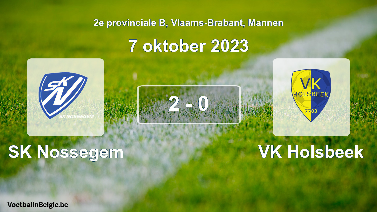 Gespeelde wedstrijd mannenvoetbal: SK Nossegem - VK Holsbeek 2 - 0 (7 oktober 2023)