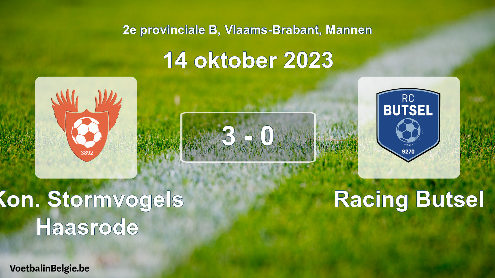 Gespeelde wedstrijd mannenvoetbal: Kon. Stormvogels Haasrode - Racing Butsel 3 - 0 (14 oktober 2023)