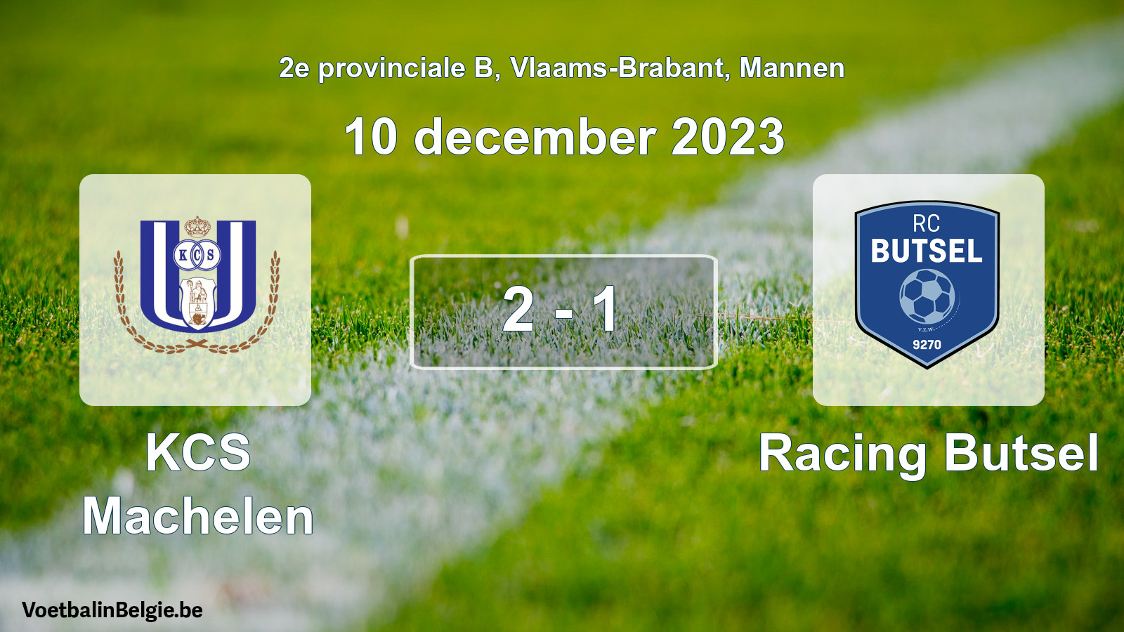 Gespeelde wedstrijd mannenvoetbal: KCS Machelen - Racing Butsel 2 - 1 (10 december 2023)