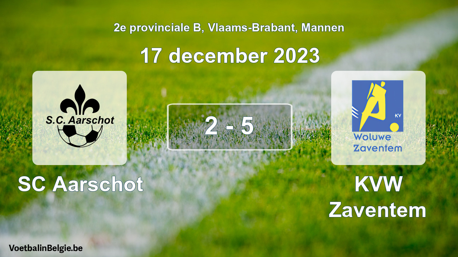 Played match men football: SC Aarschot - KVW Zaventem 2 - 5 (17 December 2023)