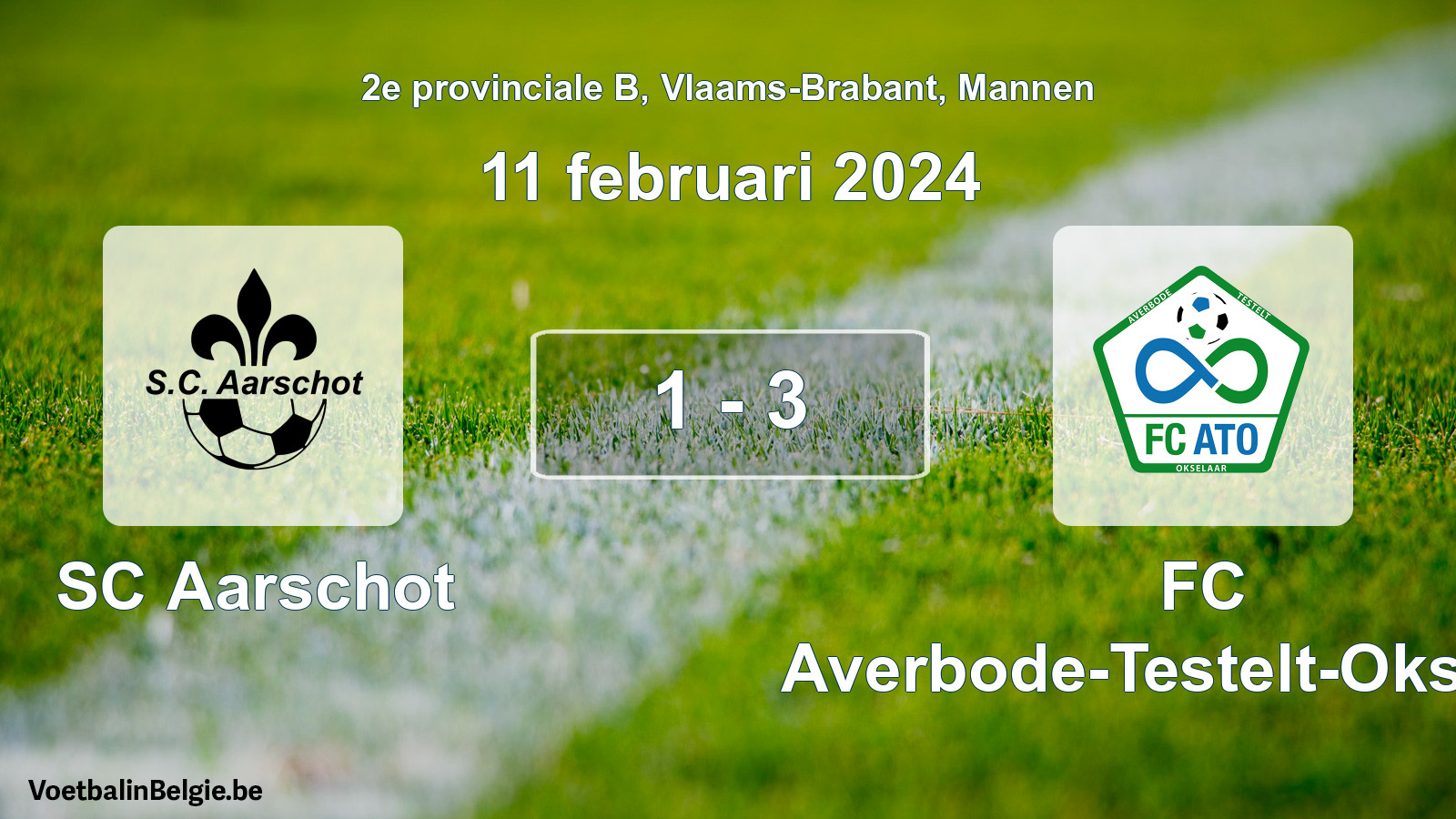 Gespeelde wedstrijd mannenvoetbal: SC Aarschot - FC Averbode-Testelt-Okselaar 1 - 3 (11 februari 2024)