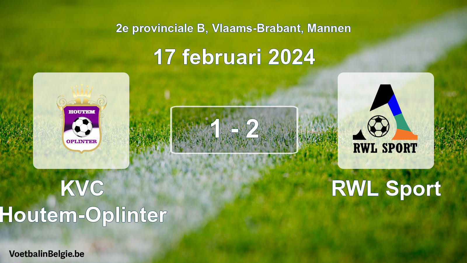 Played match men football: KVC Houtem-Oplinter - RWL Sport 1 - 2 (17 February 2024)