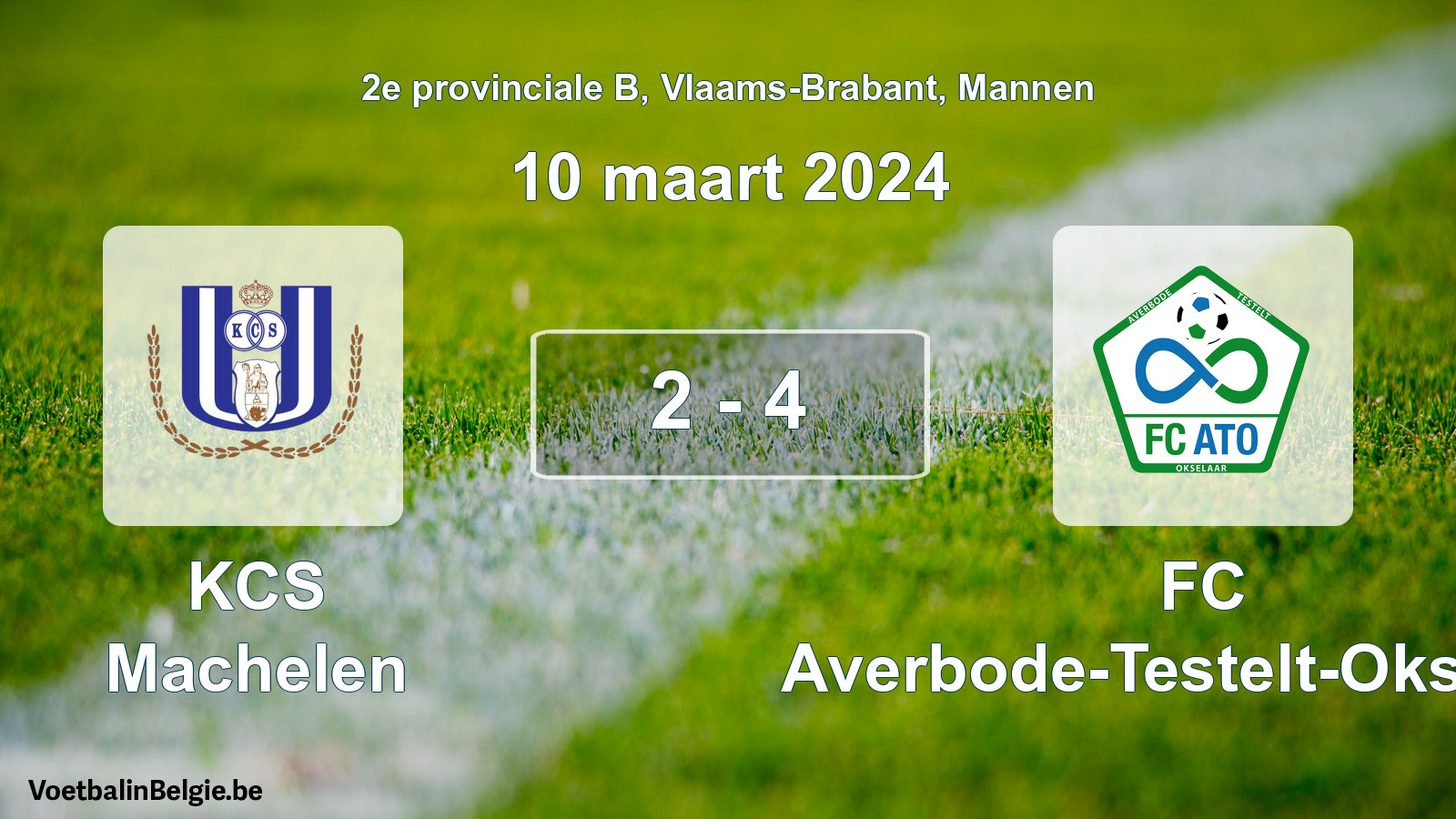 Match joué football hommes: KCS Machelen - FC Averbode-Testelt-Okselaar 2 - 4 (10 mars 2024)