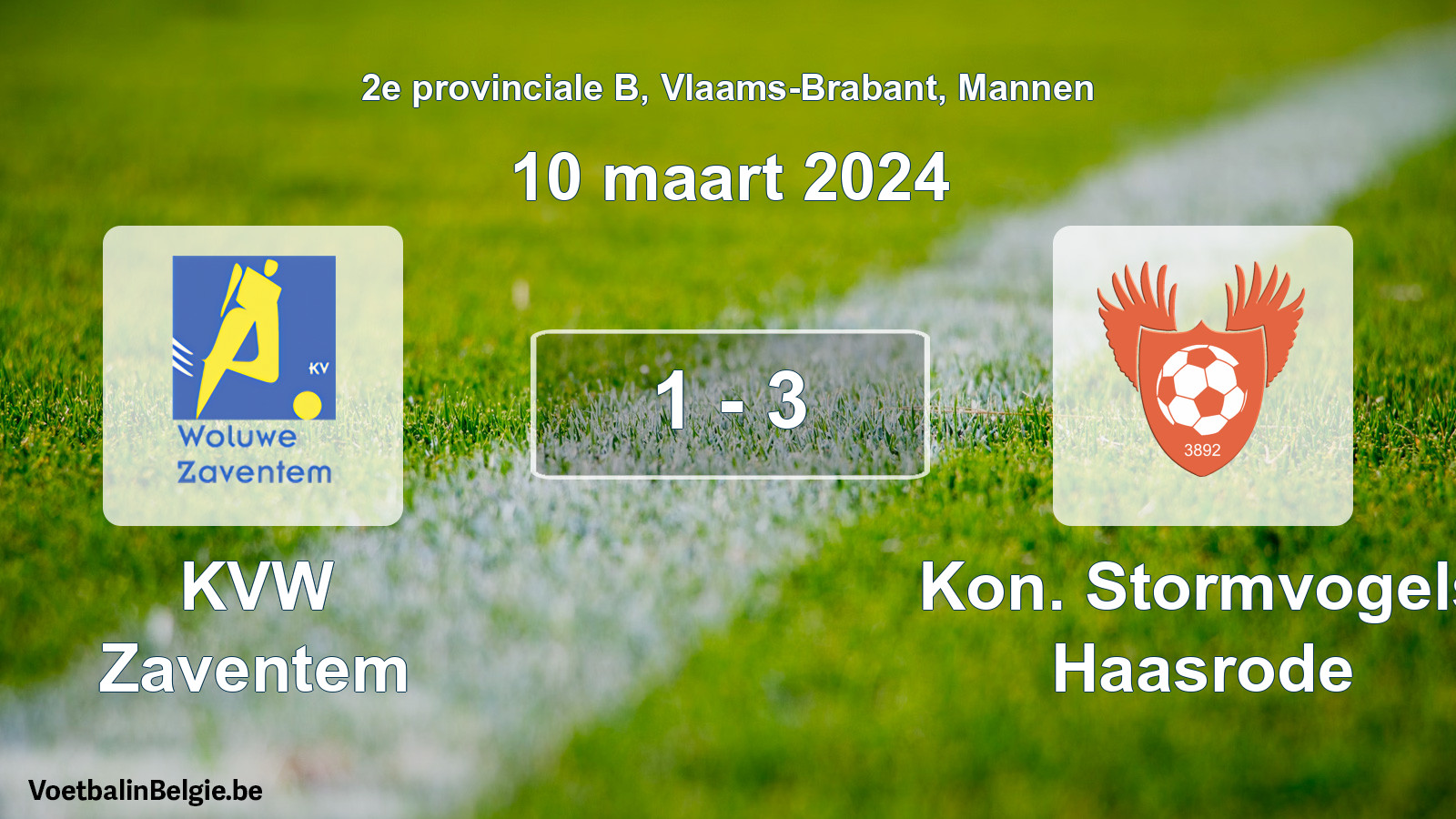 Played match men football: KVW Zaventem - Kon. Stormvogels Haasrode 1 - 3 (10 March 2024)