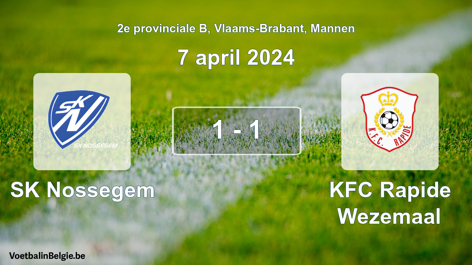 Gespeelde wedstrijd mannenvoetbal: SK Nossegem - KFC Rapide Wezemaal 1 - 1 (7 april 2024)