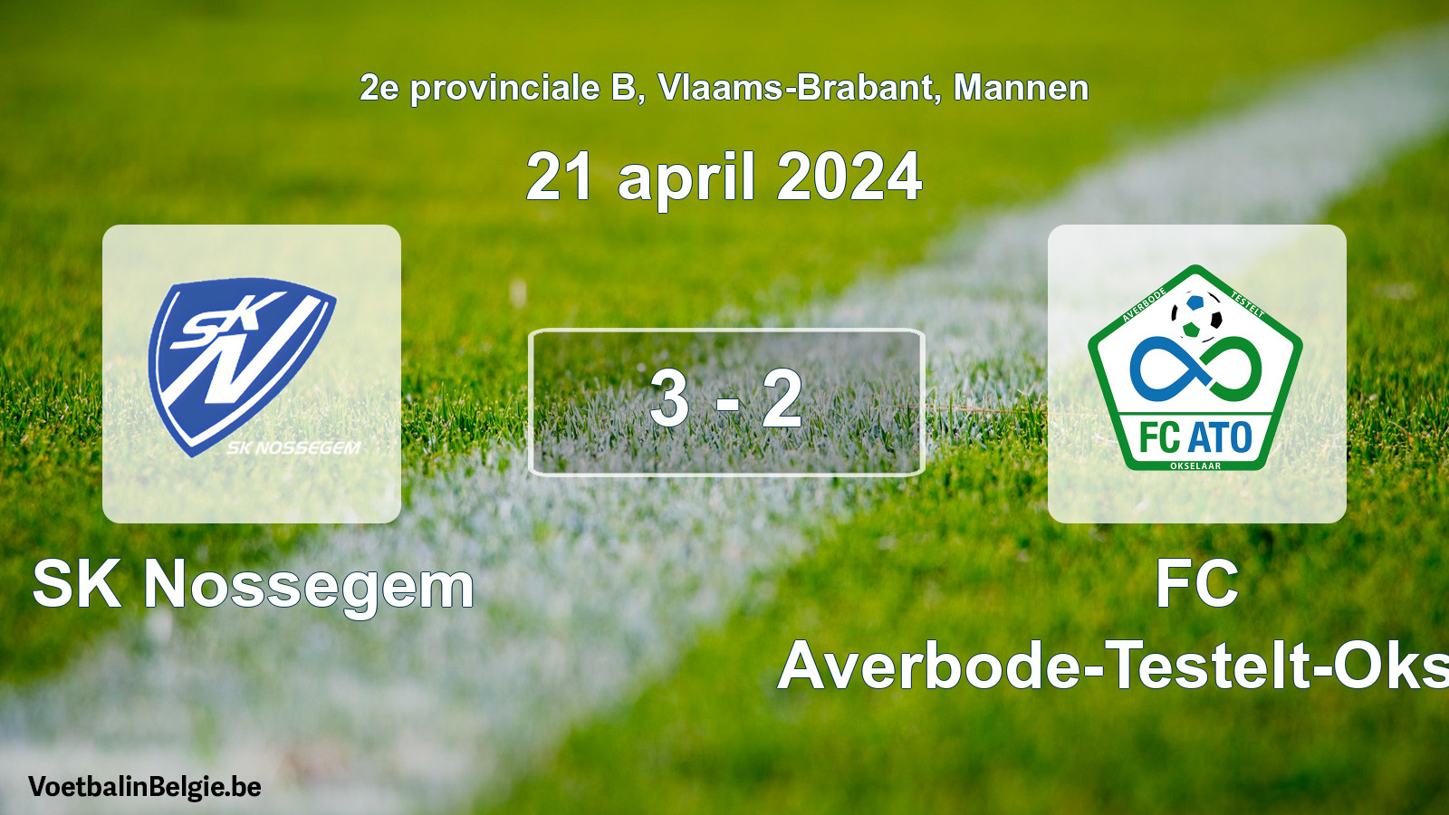 Gespeelde wedstrijd mannenvoetbal: SK Nossegem - FC Averbode-Testelt-Okselaar 3 - 2 (21 april 2024)