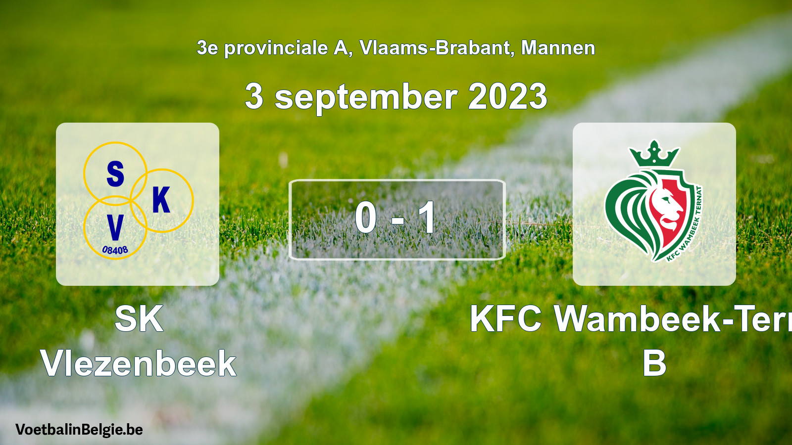 Gespeelde wedstrijd mannenvoetbal: SK Vlezenbeek - KFC Wambeek-Ternat B 0 - 1 (3 september 2023)