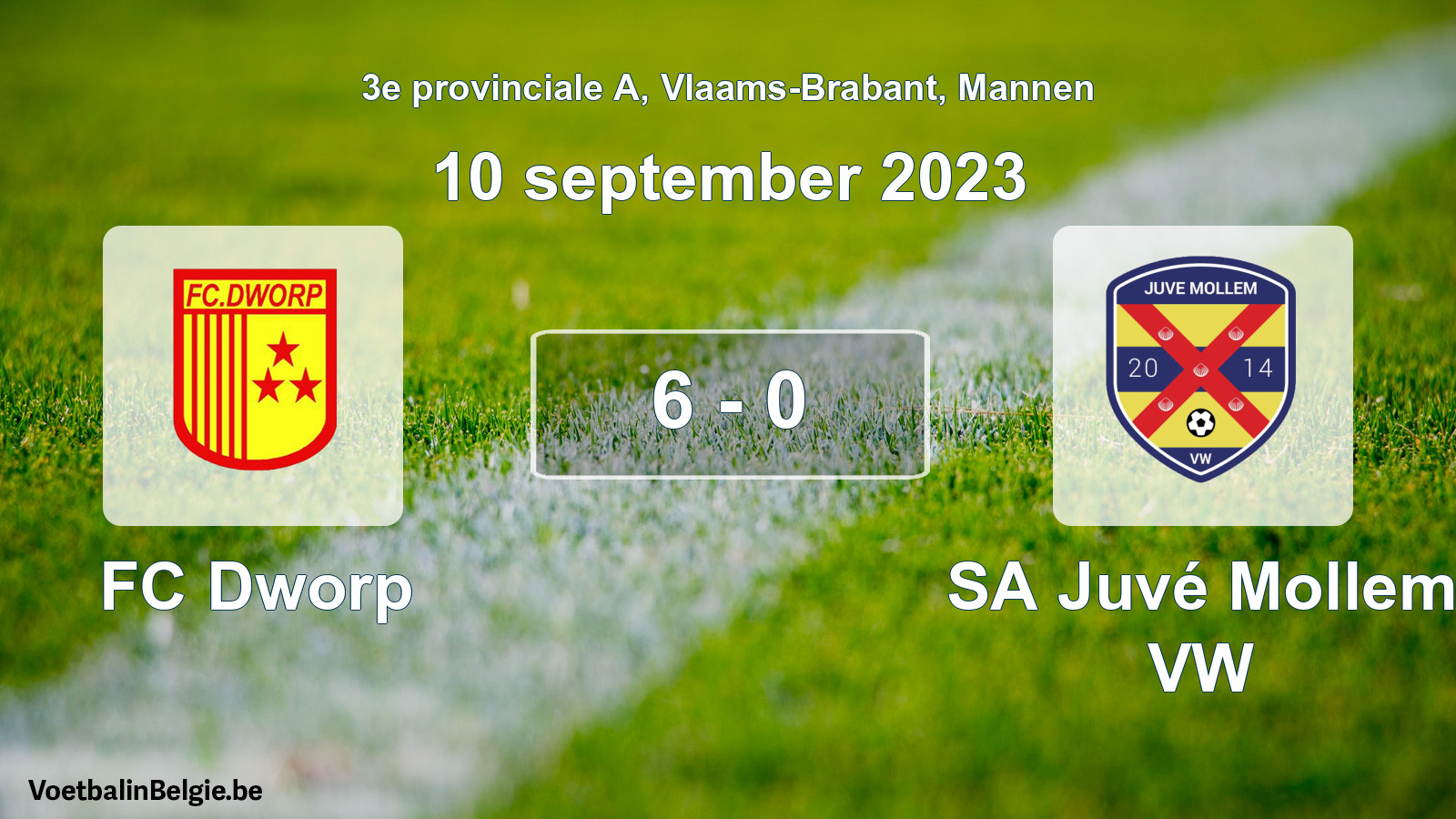 Gespeelde wedstrijd mannenvoetbal: FC Dworp - SA Juvé Mollem VW 6 - 0 (10 september 2023)