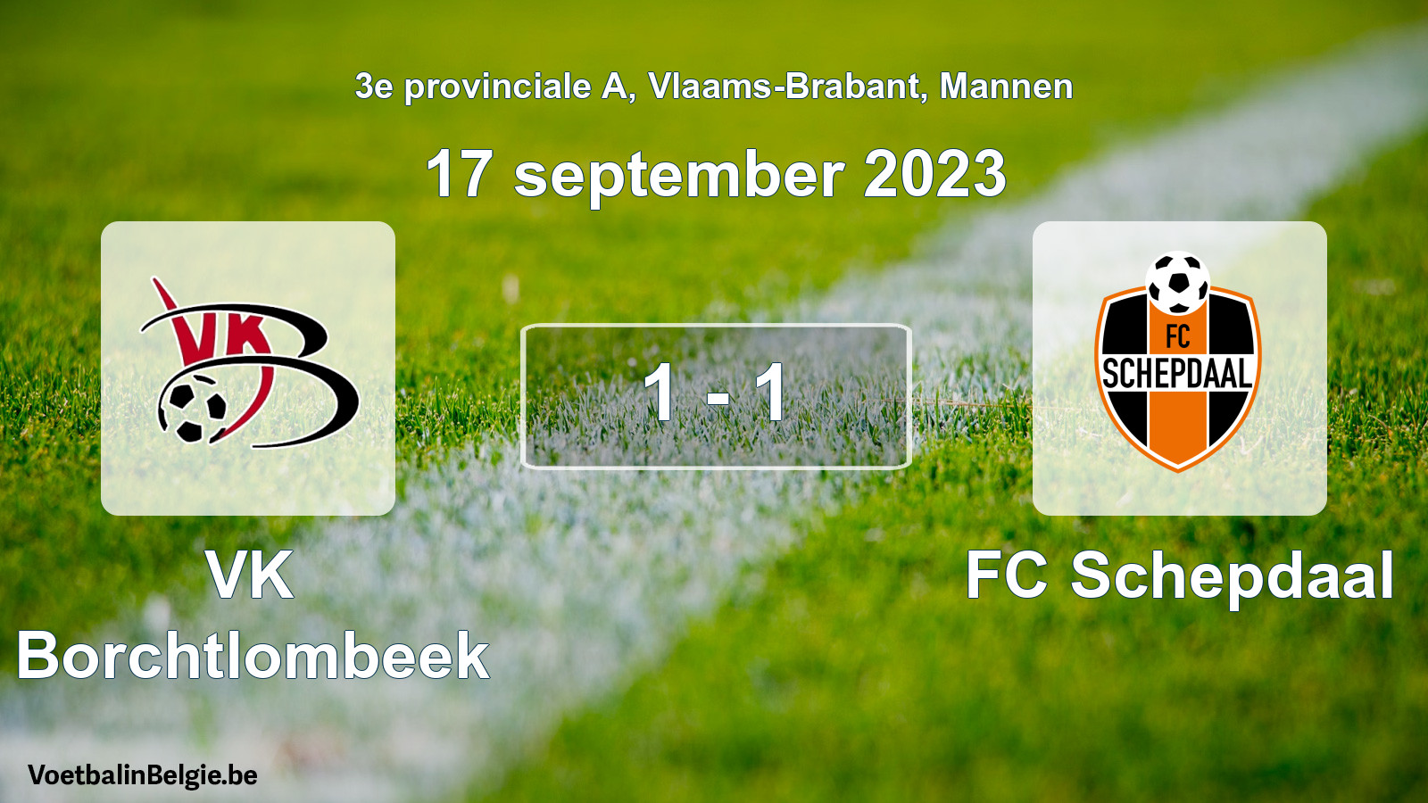 Gespeelde wedstrijd mannenvoetbal: VK Borchtlombeek - FC Schepdaal 1 - 1 (17 september 2023)