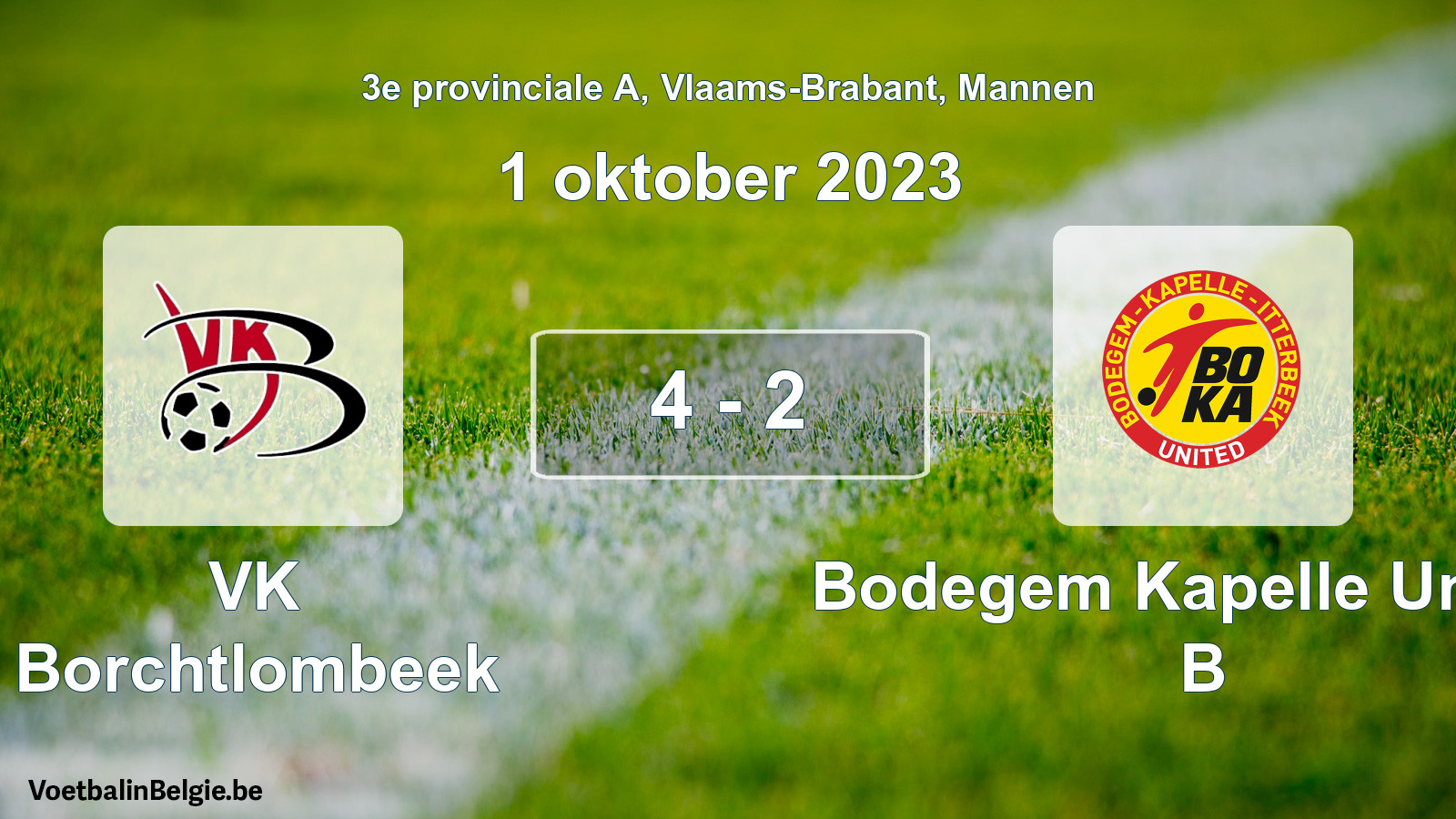 Gespeelde wedstrijd mannenvoetbal: VK Borchtlombeek - Bodegem Kapelle United B 4 - 2 (1 oktober 2023)