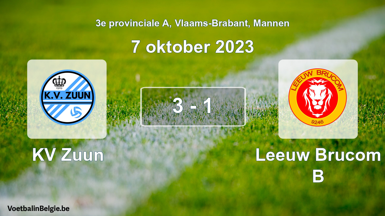 Gespeelde wedstrijd mannenvoetbal: KV Zuun - Leeuw Brucom B 3 - 1 (7 oktober 2023)