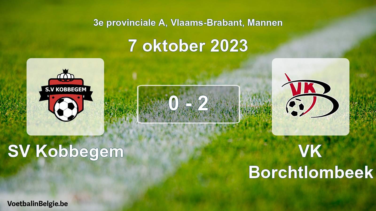 Gespeelde wedstrijd mannenvoetbal: SV Kobbegem - VK Borchtlombeek 0 - 2 (7 oktober 2023)