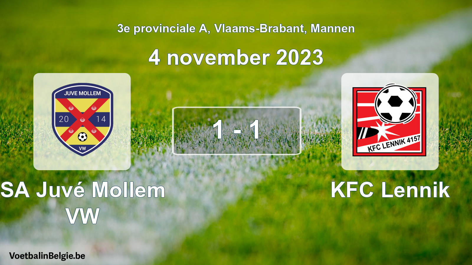 Gespeelde wedstrijd mannenvoetbal: SA Juvé Mollem VW - KFC Lennik 1 - 1 (4 november 2023)