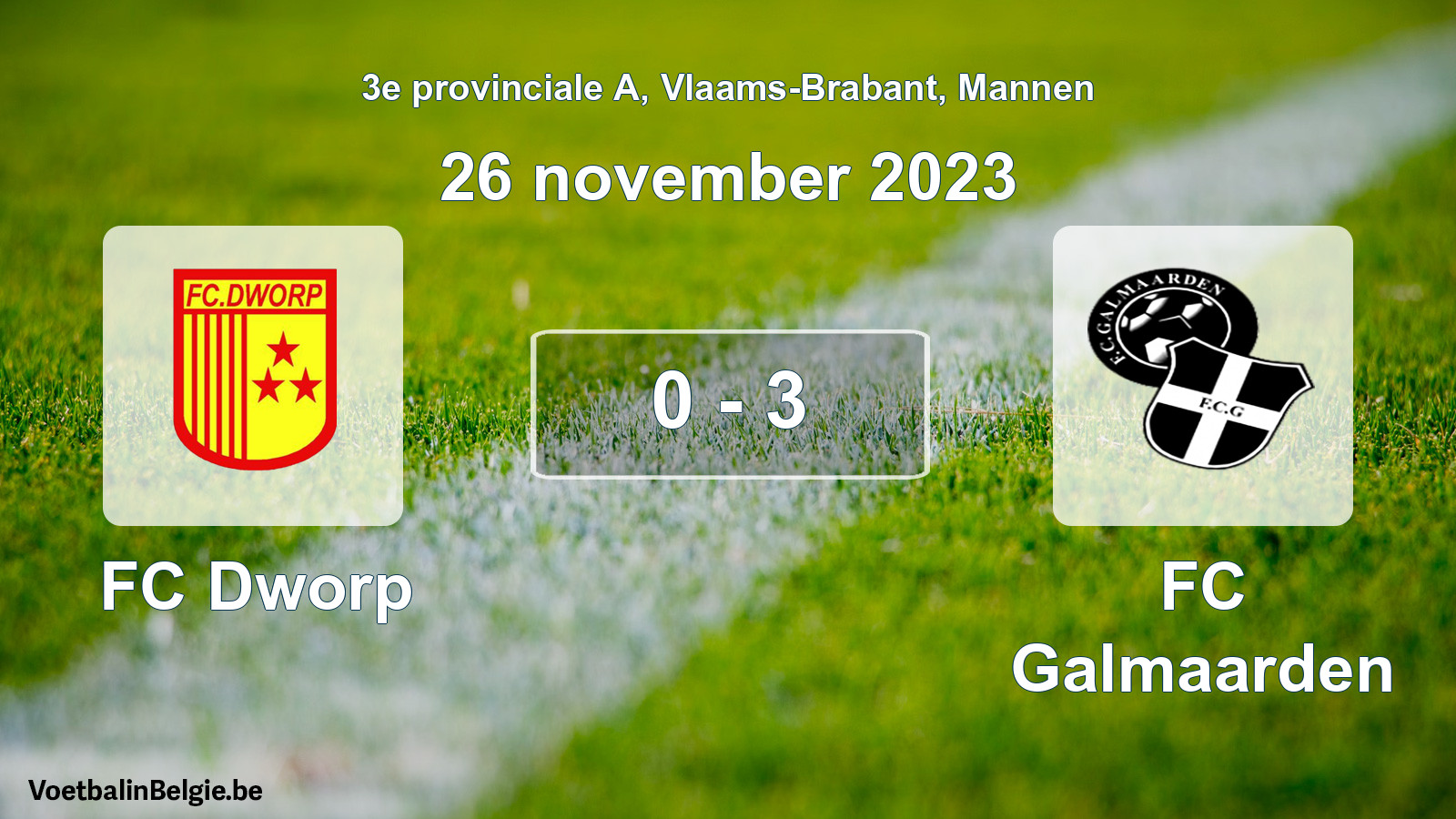 Gespeelde wedstrijd mannenvoetbal: FC Dworp - FC Galmaarden 0 - 3 (26 november 2023)