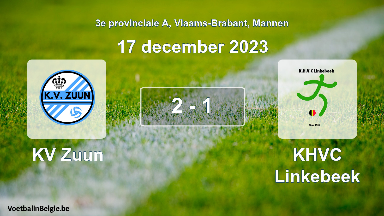 Match joué football hommes: KV Zuun - KHVC Linkebeek 2 - 1 (17 décembre 2023)