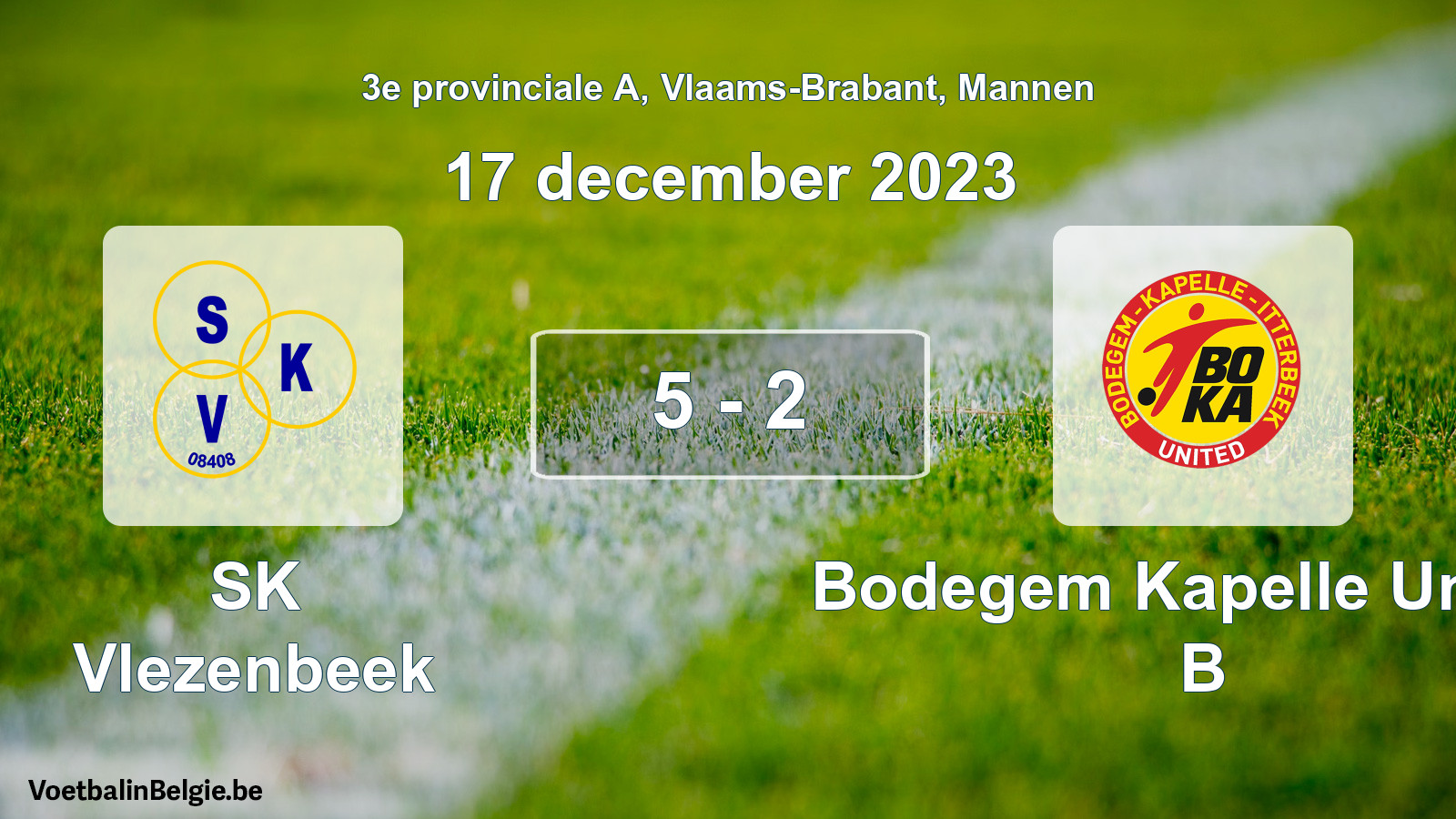 Gespeelde wedstrijd mannenvoetbal: SK Vlezenbeek - Bodegem Kapelle United B 5 - 2 (17 december 2023)
