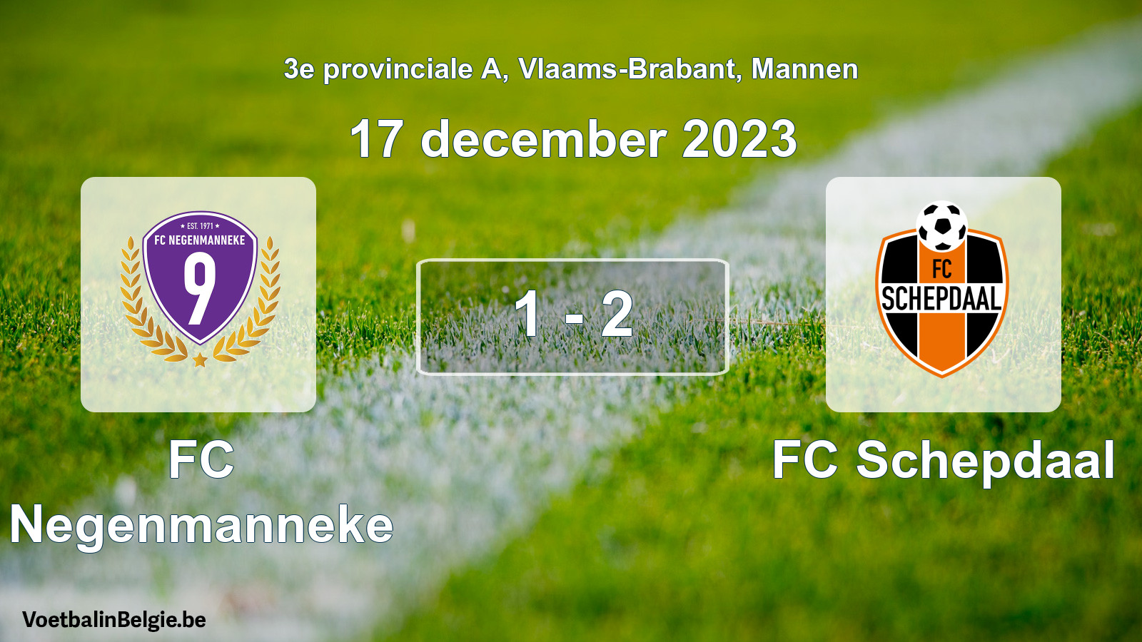 Gespeelde wedstrijd mannenvoetbal: FC Negenmanneke - FC Schepdaal 1 - 2 (17 december 2023)