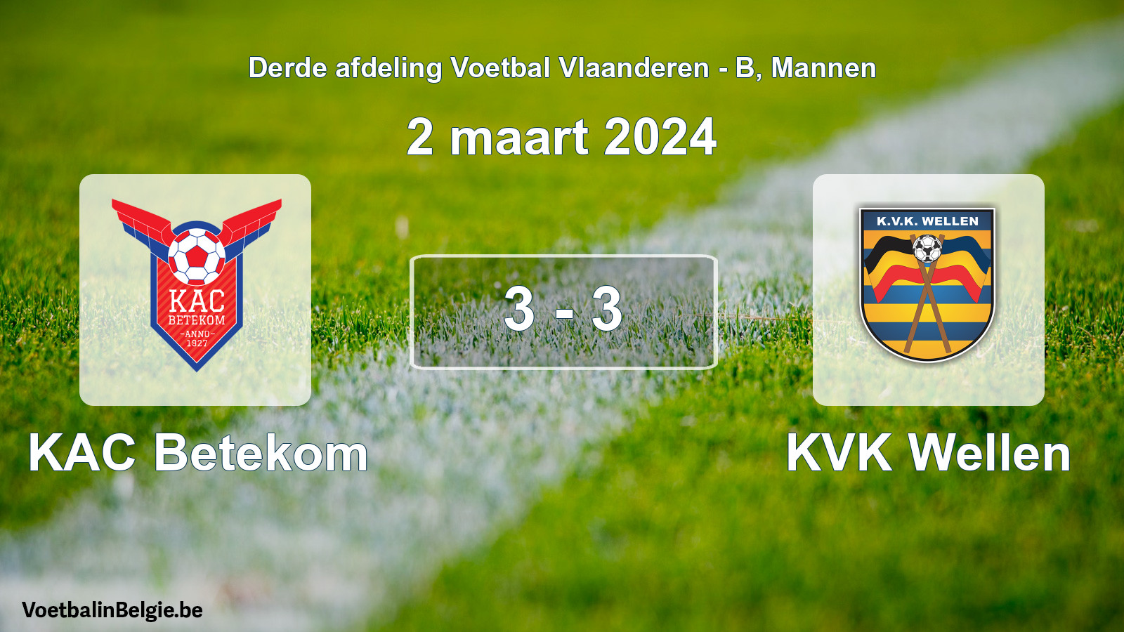 Gespeelde wedstrijd mannenvoetbal: KAC Betekom - KVK Wellen 3 - 3 (2 maart 2024)