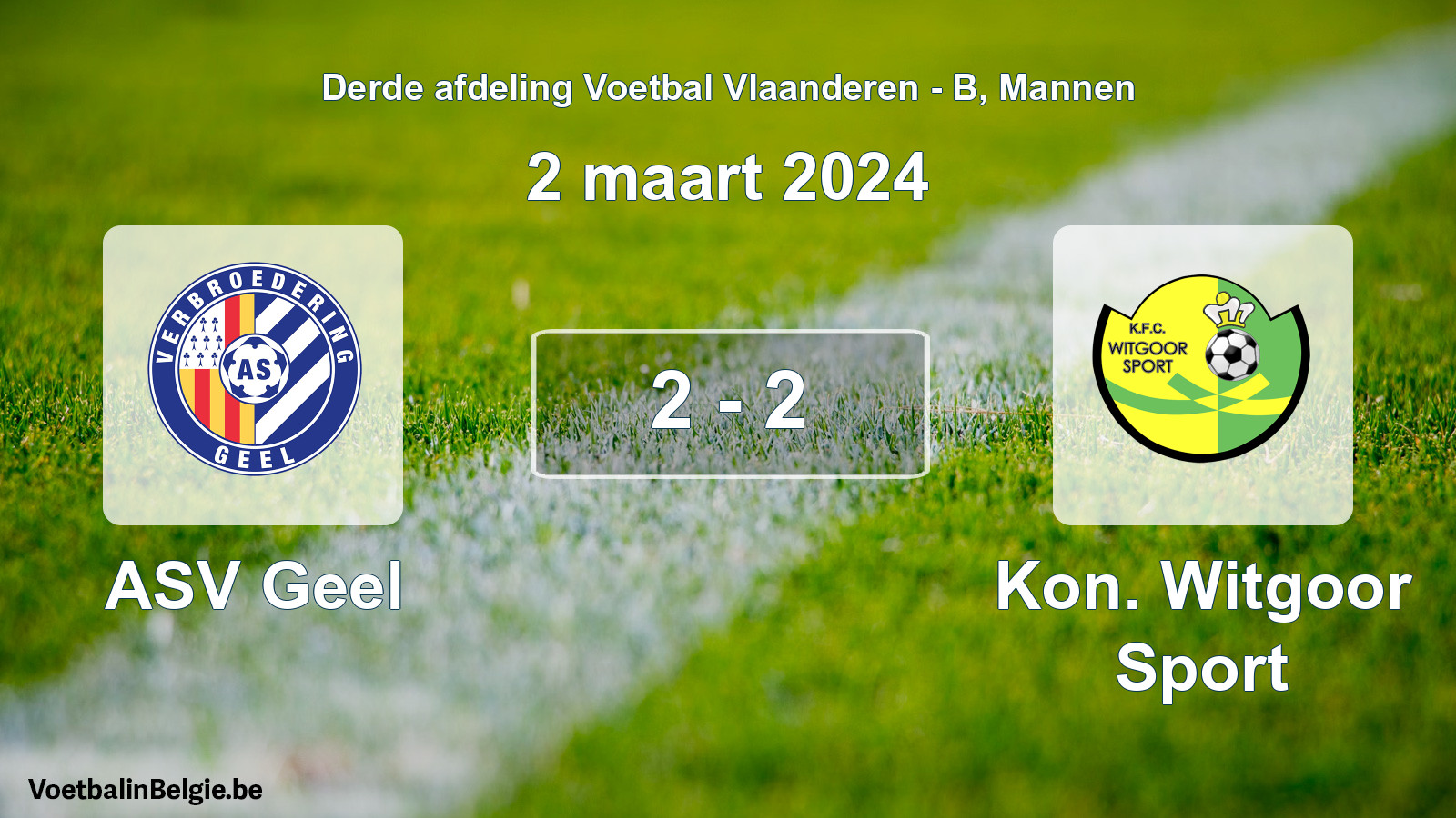 Gespeelde wedstrijd mannenvoetbal: ASV Geel - Kon. Witgoor Sport 2 - 2 (2 maart 2024)