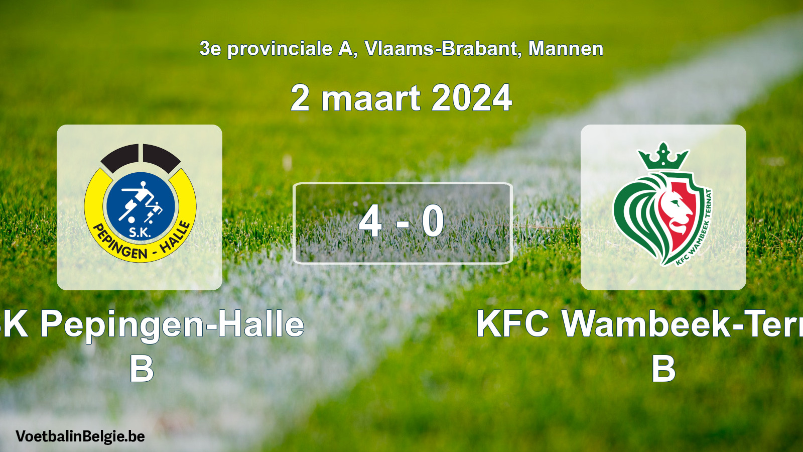 Gespeelde wedstrijd mannenvoetbal: SK Pepingen-Halle B - KFC Wambeek-Ternat B 4 - 0 (2 maart 2024)