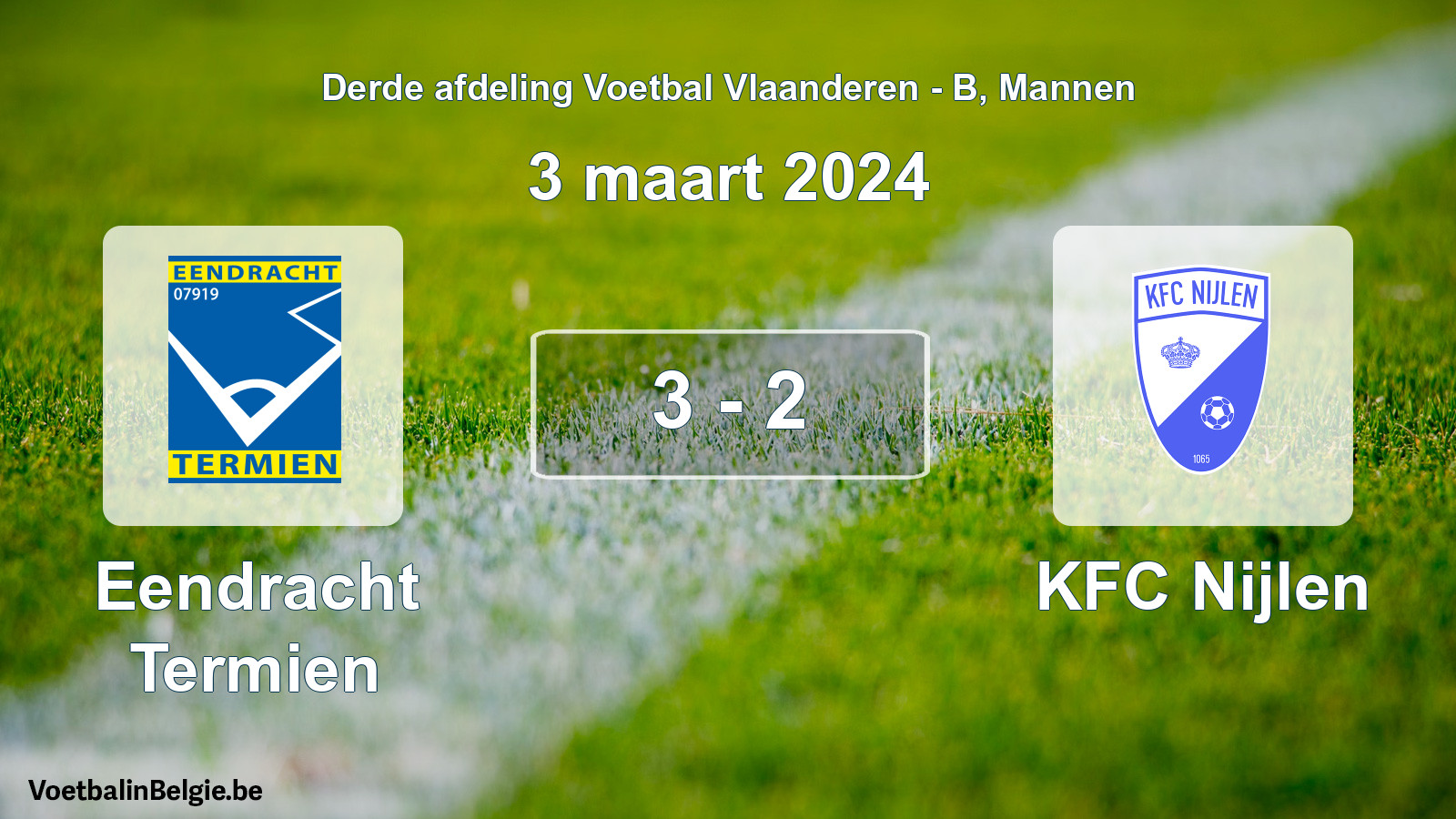 Gespeelde wedstrijd mannenvoetbal: Eendracht Termien - KFC Nijlen 3 - 2 (3 maart 2024)