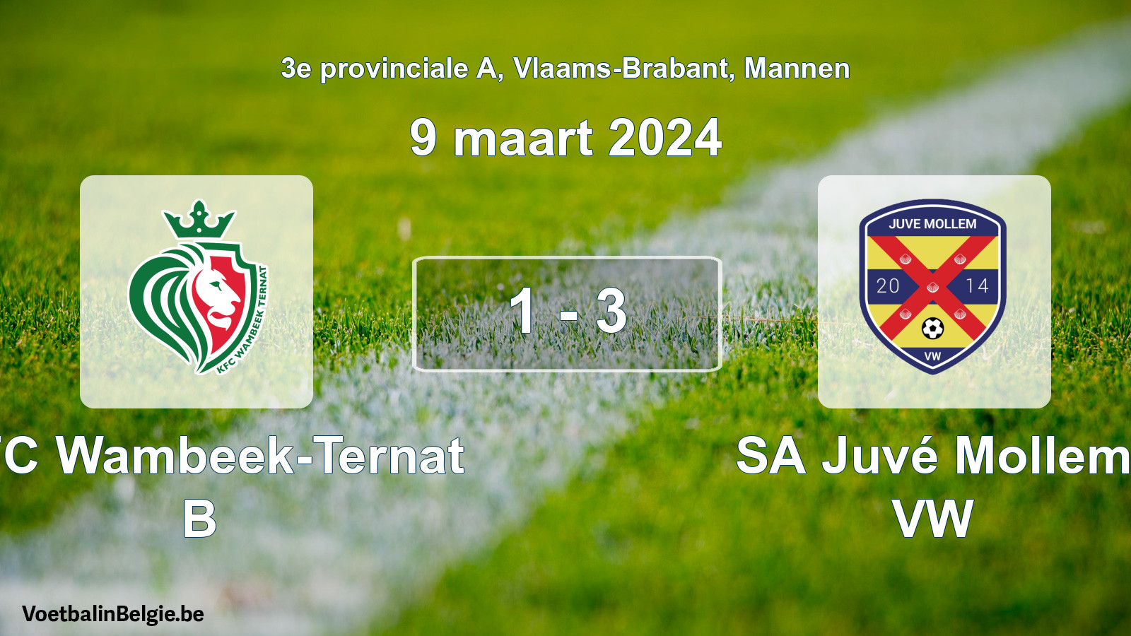 Gespeelde wedstrijd mannenvoetbal: KFC Wambeek-Ternat B - SA Juvé Mollem VW 1 - 3 (9 maart 2024)