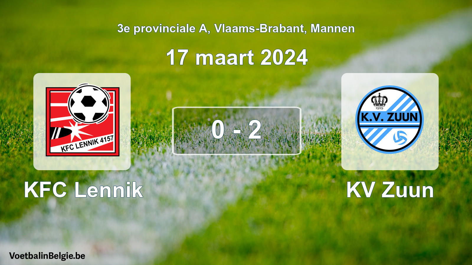Gespeelde wedstrijd mannenvoetbal: KFC Lennik - KV Zuun 0 - 2 (17 maart 2024)