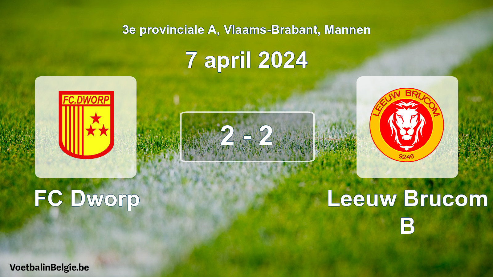 Gespeelde wedstrijd mannenvoetbal: FC Dworp - Leeuw Brucom B 2 - 2 (7 april 2024)