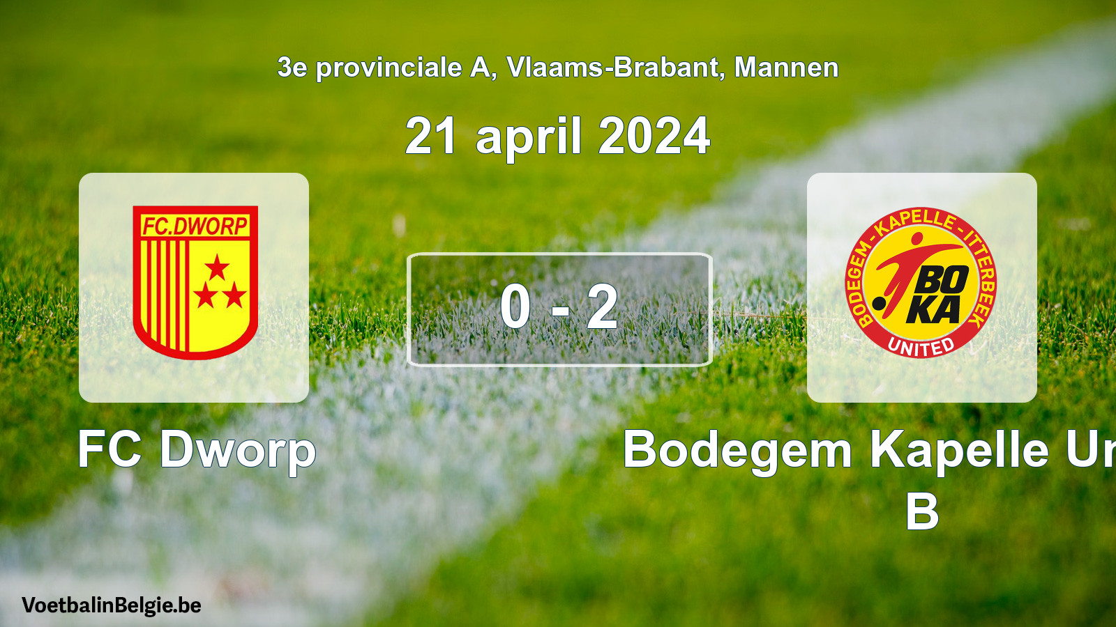 Gespeelde wedstrijd mannenvoetbal: FC Dworp - Bodegem Kapelle United B 0 - 2 (21 april 2024)