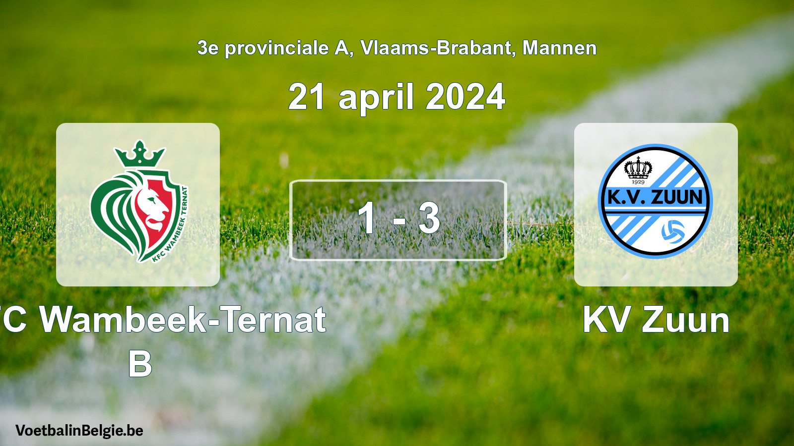 Gespeelde wedstrijd mannenvoetbal: KFC Wambeek-Ternat B - KV Zuun 1 - 3 (21 april 2024)