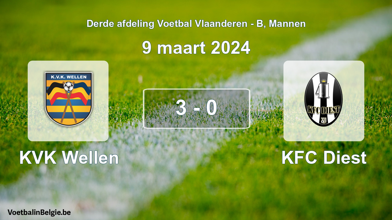 Gespeelde wedstrijd mannenvoetbal: KVK Wellen - KFC Diest 3 - 0 (9 maart 2024)
