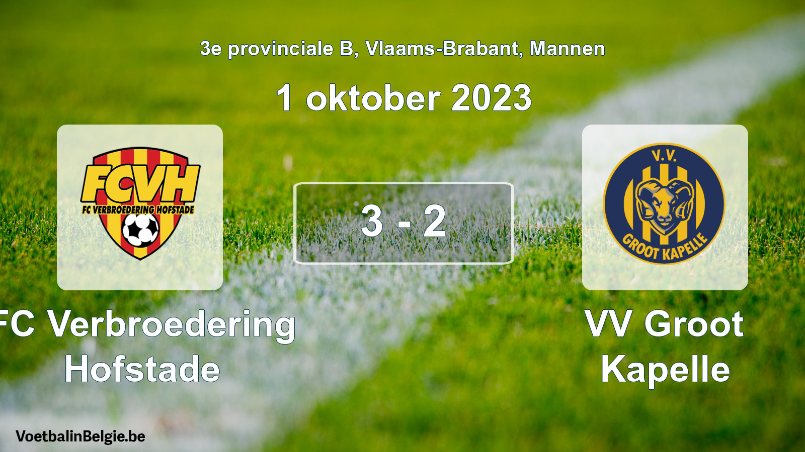 Gespeelde wedstrijd mannenvoetbal: FC Verbroedering Hofstade - VV Groot Kapelle 3 - 2 (1 oktober 2023)