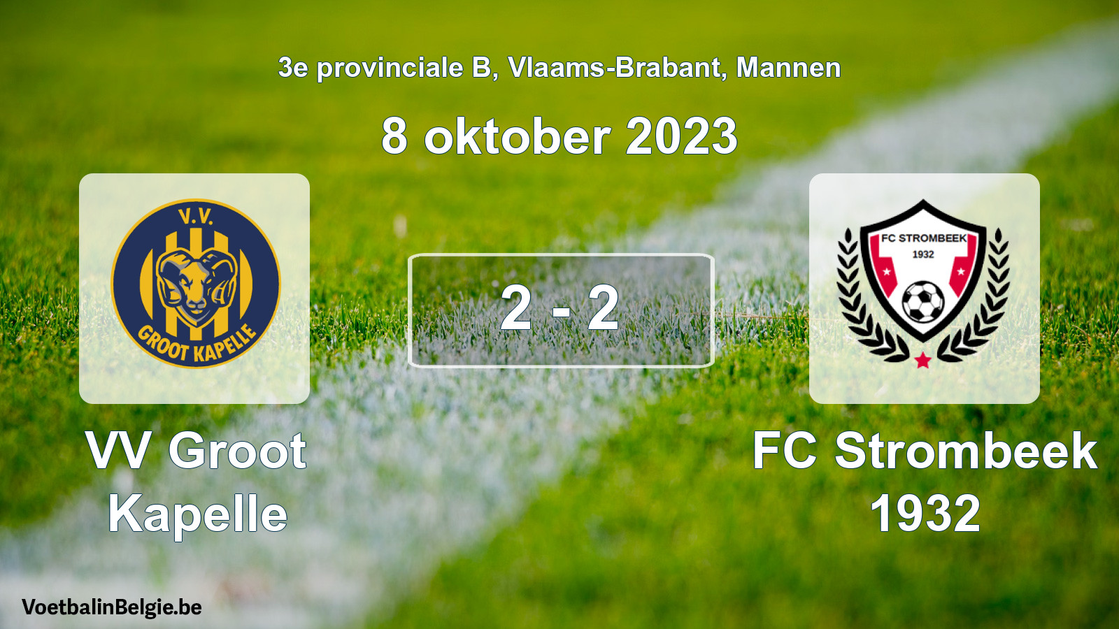 Gespeelde wedstrijd mannenvoetbal: VV Groot Kapelle - FC Strombeek 1932 2 - 2 (8 oktober 2023)